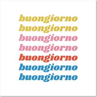 Buongiorno Posters and Art